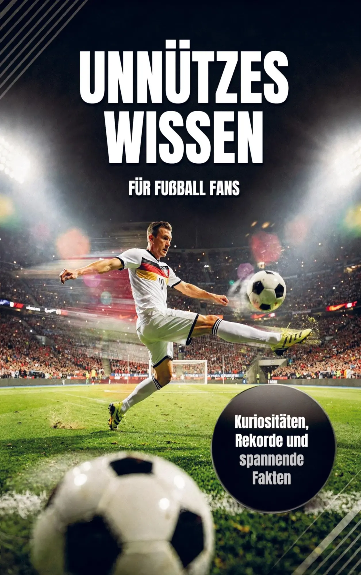 Cover: 9783911437813 | Unnützes Wissen für Fußball Fans | Luprion Verlag | Taschenbuch | 2026
