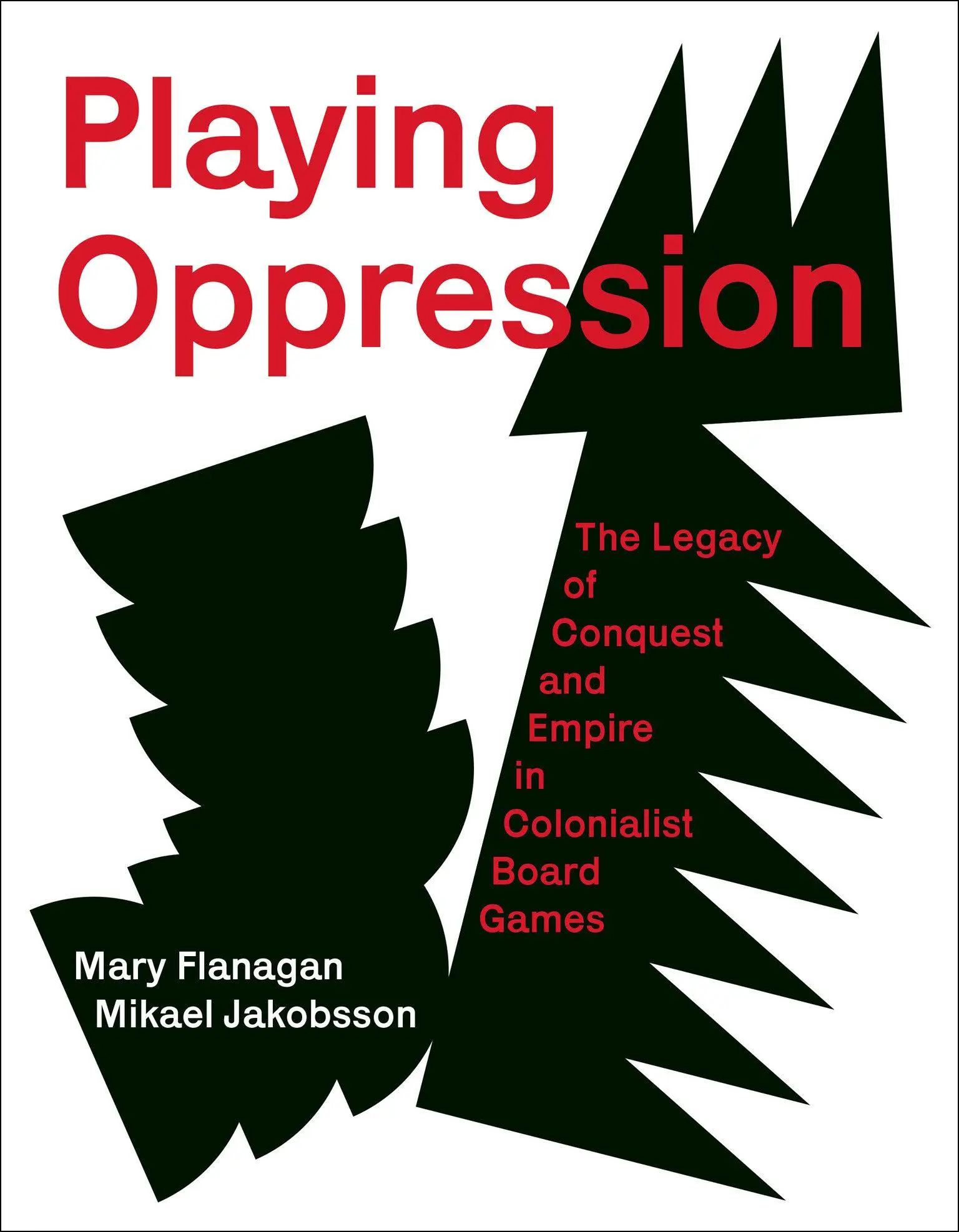 Cover: 9780262047913 | Playing Oppression | Mary Flanagan (u. a.) | Buch | Englisch | 2023