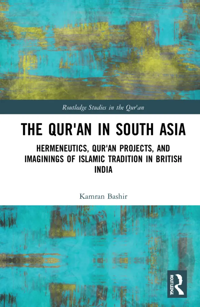 Cover: 9781032027913 | The Qur'an in South Asia | Kamran Bashir | Taschenbuch | Englisch
