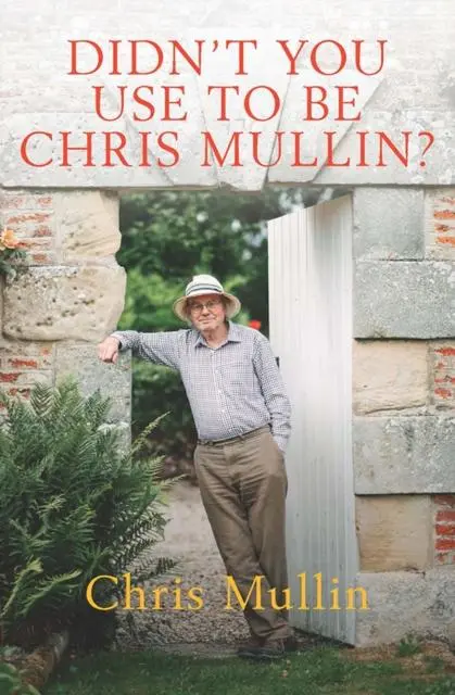 Cover: 9781785907913 | Didn't You Use to Be Chris Mullin? | Diaries 2010-2022 | Chris Mullin