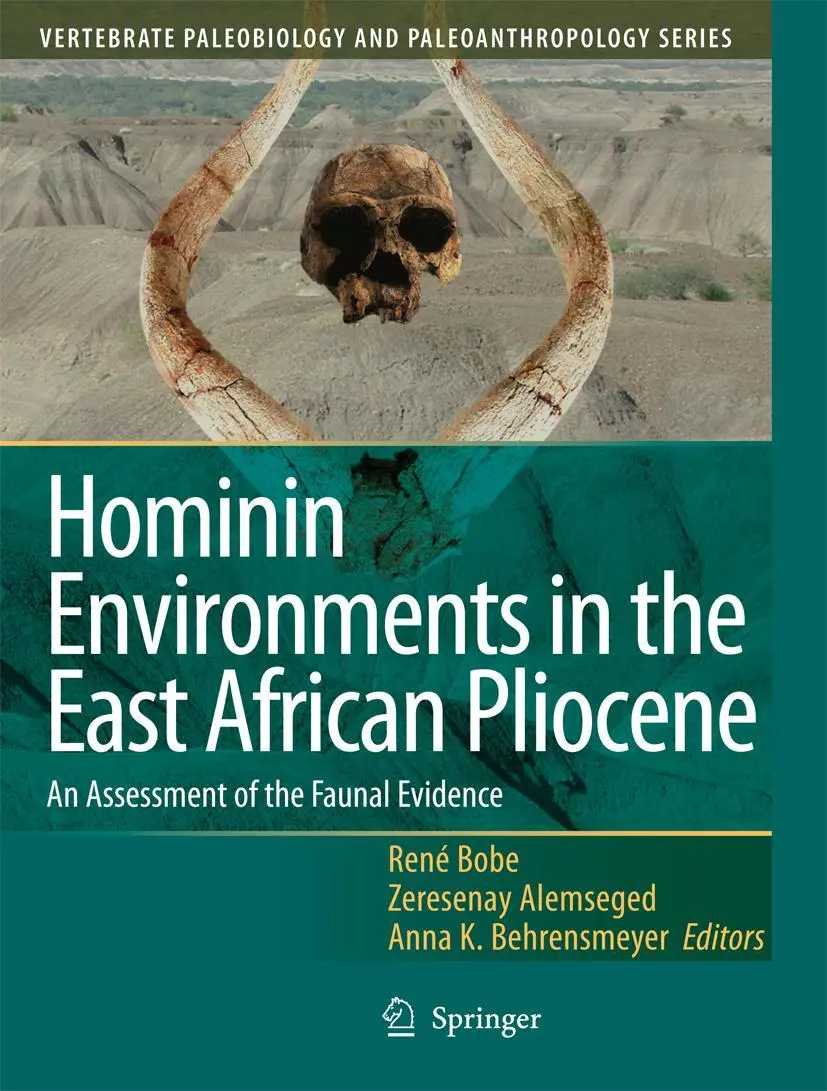 Cover: 9789048167913 | Hominin Environments in the East African Pliocene | René Bobe (u. a.)