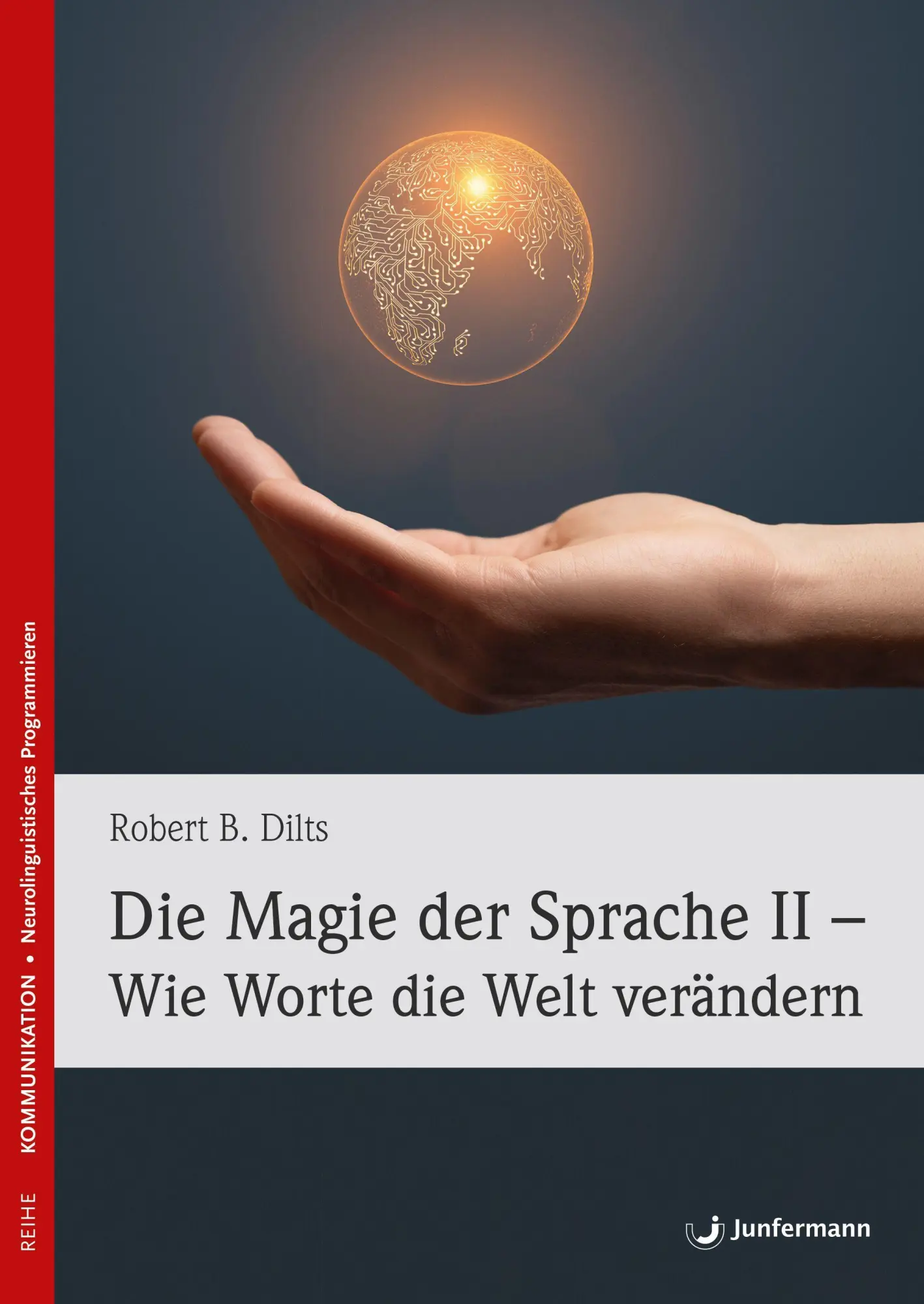Cover: 9783749508013 | Die Magie der Sprache II - Wie Worte die Welt verändern | Dilts | Buch