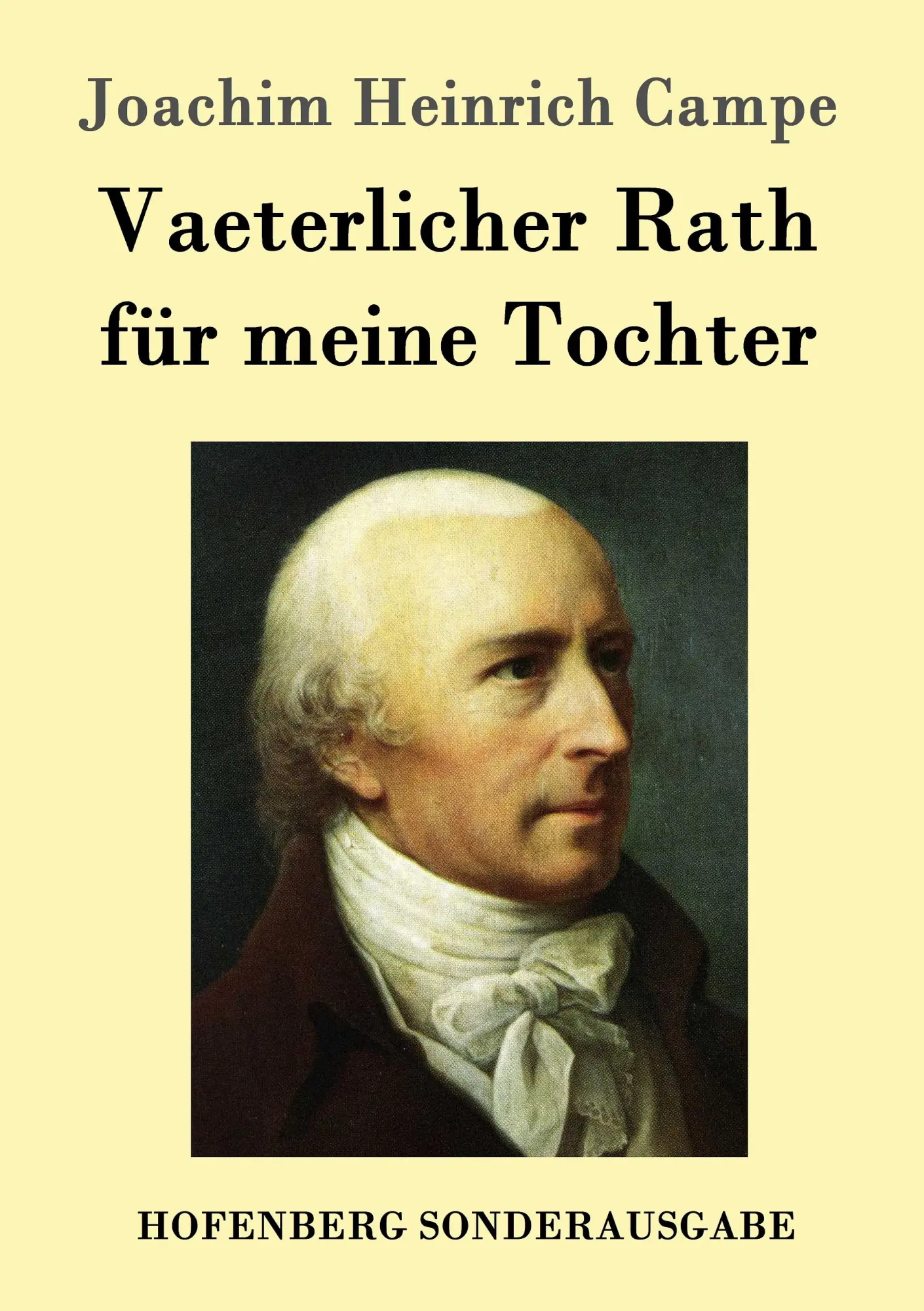 Cover: 9783861998013 | Vaeterlicher Rath für meine Tochter | Joachim Heinrich Campe | Buch