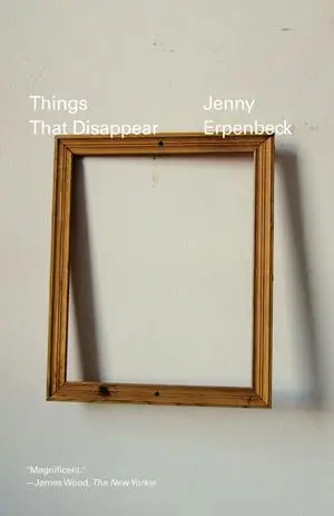 Cover: 9780811238113 | Things That Disappear | Jenny Erpenbeck | Taschenbuch | Englisch