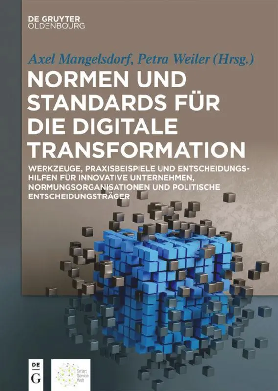 Cover: 9783110608113 | Normen und Standards für die digitale Transformation | Weiler (u. a.)