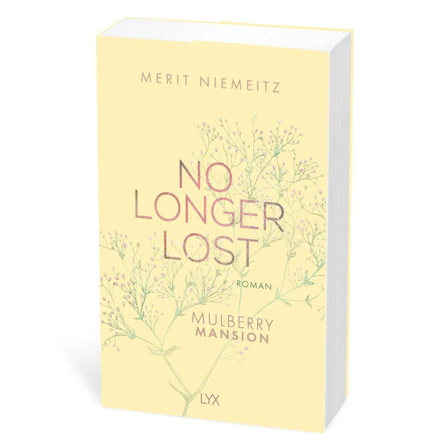 Bild: 9783736318113 | No Longer Lost - Mulberry Mansion | Merit Niemeitz | Taschenbuch | LYX