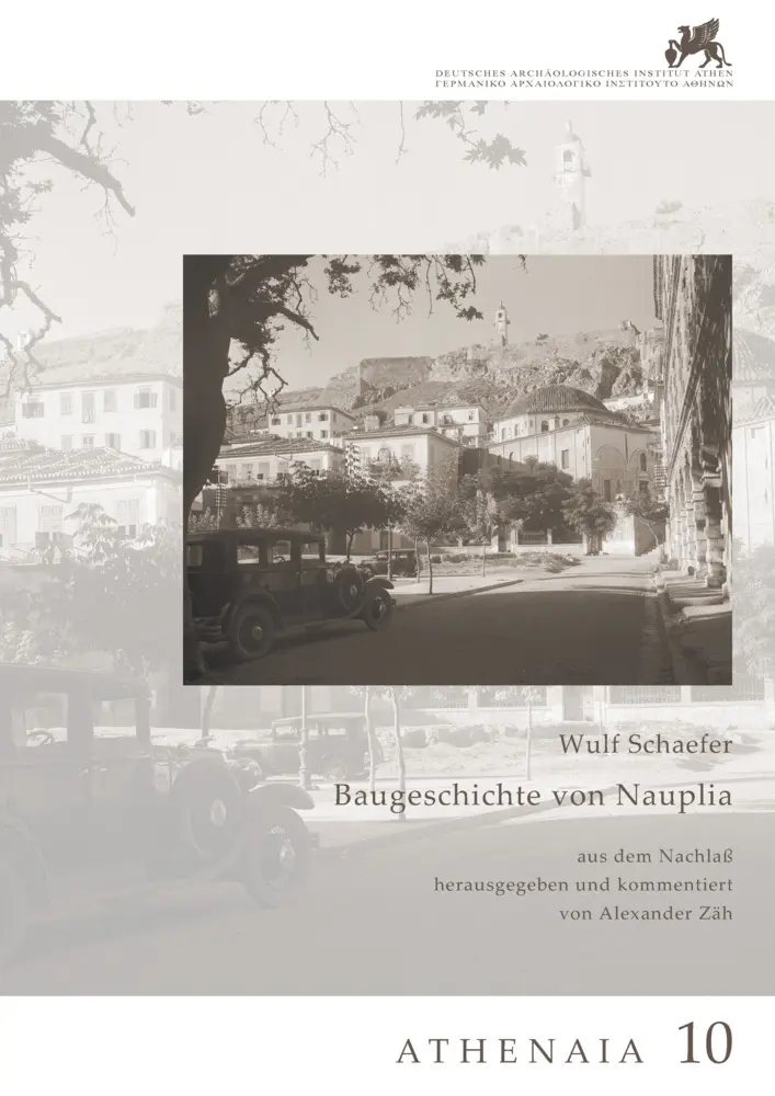 Cover: 9783786128113 | Baugeschichte von Nauplia | Alexander Zäh (u. a.) | Taschenbuch | XIV