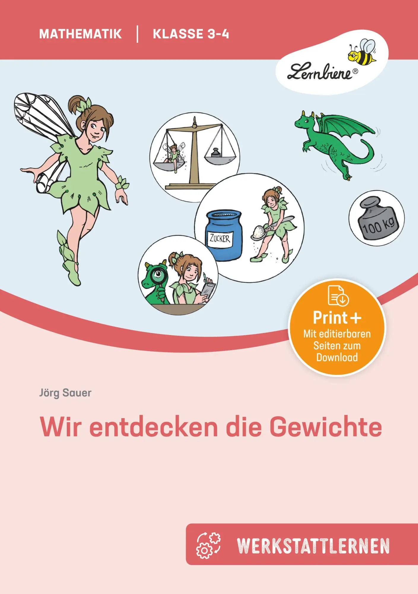 Cover: 9783956648113 | Wir entdecken die Gewichte | (3. und 4. Klasse) | Jörg Sauer | Mappe