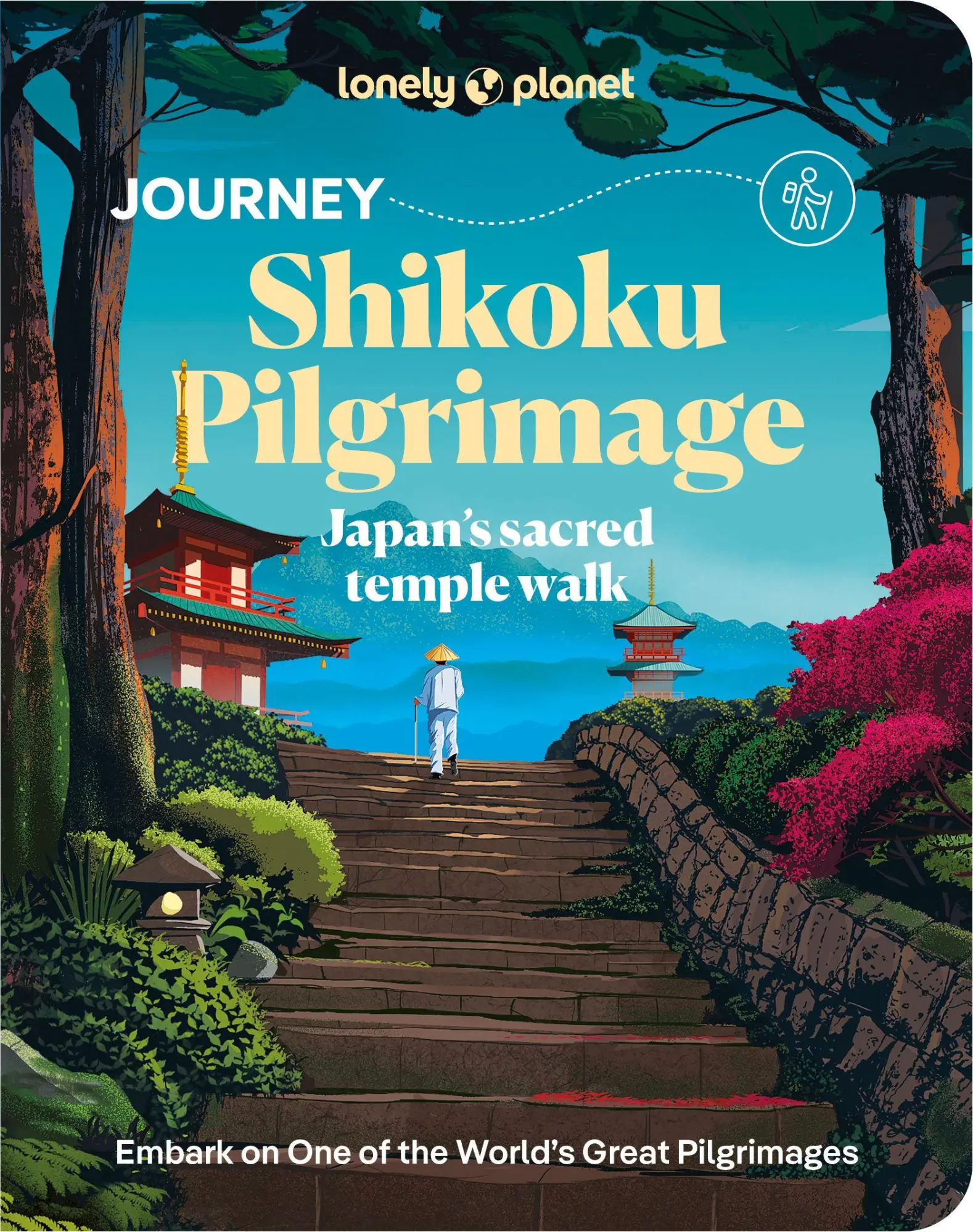 Cover: 9781837588213 | Lonely Planet Journey Shikoku Pilgrimage | Japan's sacred temple walk