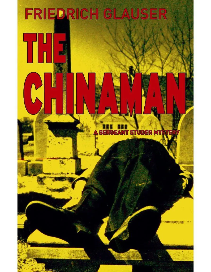 Cover: 9781904738213 | The Chinaman | Friedrich Glauser | Taschenbuch | Englisch | 2008