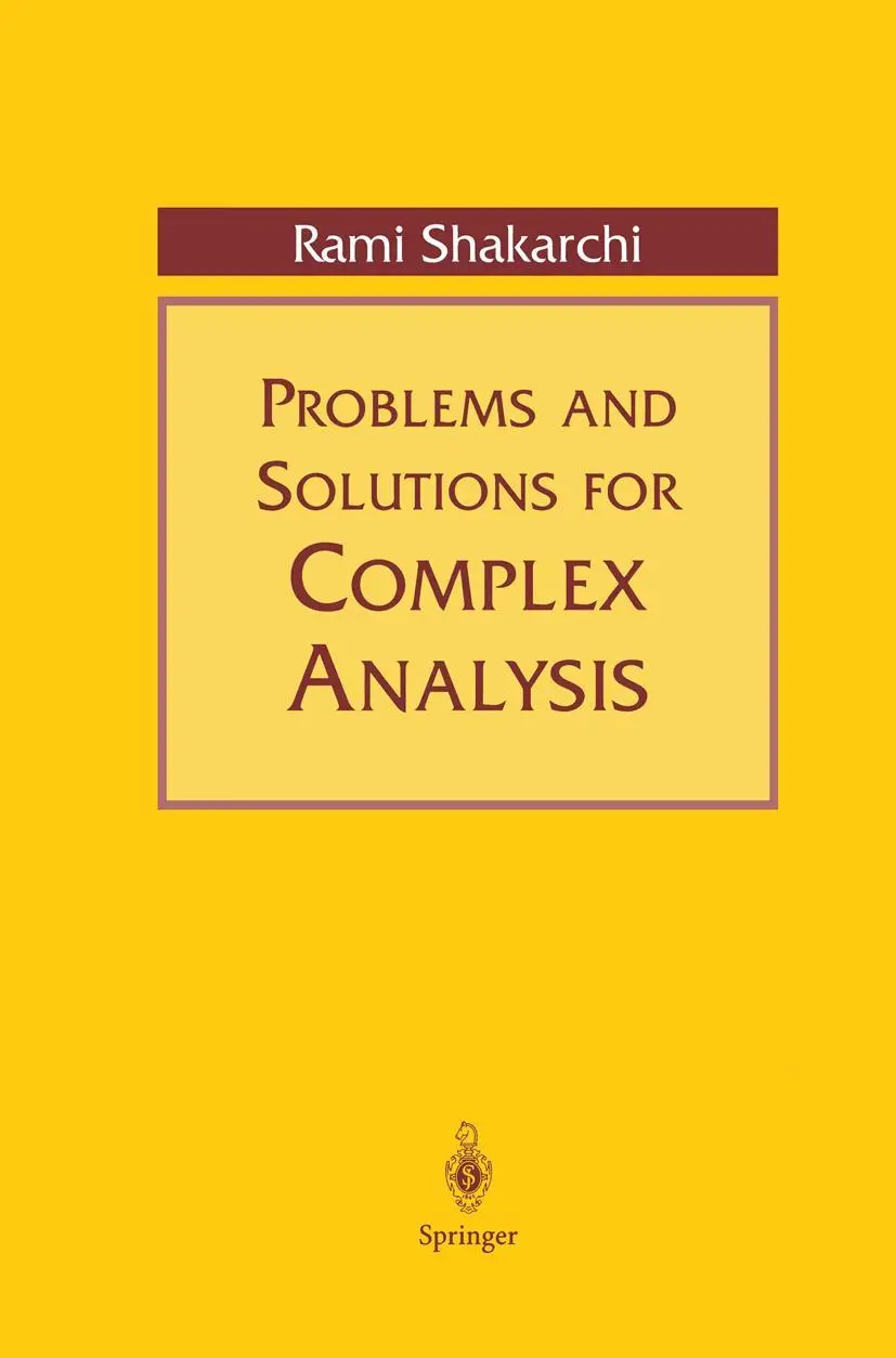Cover: 9780387988313 | Problems and Solutions for Complex Analysis | Rami Shakarchi | Buch