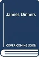 Cover: 9780718188313 | Jamie's Dinners | Jamie Oliver | Buch | Gebunden | Englisch | 2019