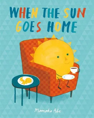 Cover: 9781408358313 | When the Sun Goes Home | Momoko Abe | Taschenbuch | Englisch | 2021