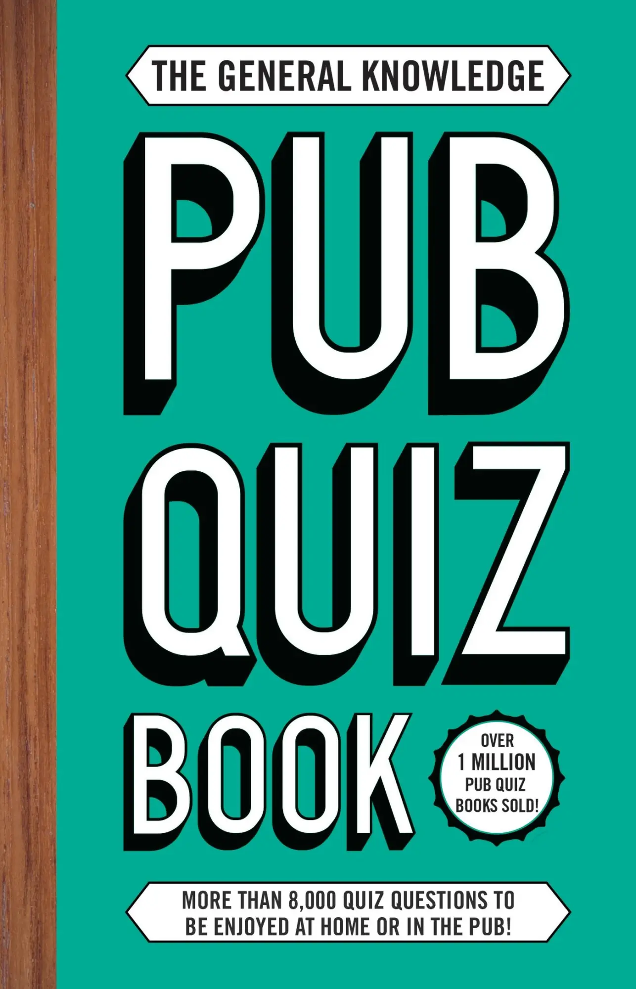 Cover: 9781787398313 | The General Knowledge Pub Quiz Book | Roy Preston (u. a.) | Buch