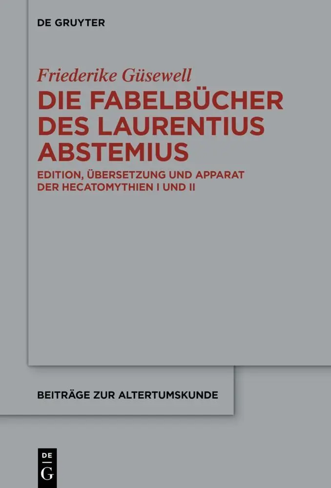 Cover: 9783119148313 | Die Fabelbücher des Laurentius Abstemius | Friederike Güsewell | Buch