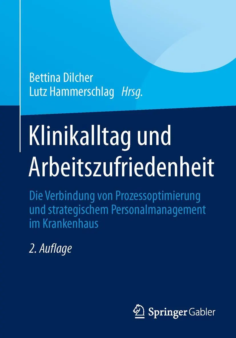 Cover: 9783658018313 | Klinikalltag und Arbeitszufriedenheit | Lutz Hammerschlag (u. a.)