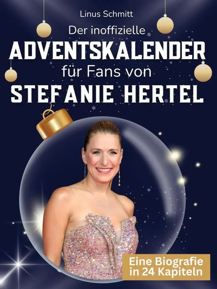 Cover: 9783695338313 | Der inoffizielle Adventskalender für Fans von Stefanie Hertel | Buch