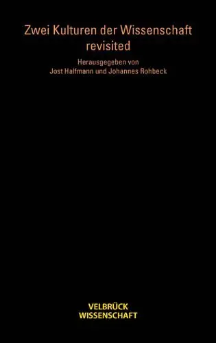 Cover: 9783938808313 | Zwei Kulturen der Wissenschaft- revisited | Jost Halfmann (u. a.)
