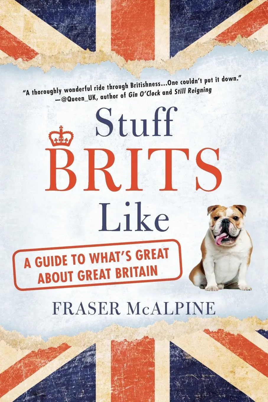 Cover: 9780425278413 | Stuff Brits Like | A Guide to What's Great About Great Britain | Buch