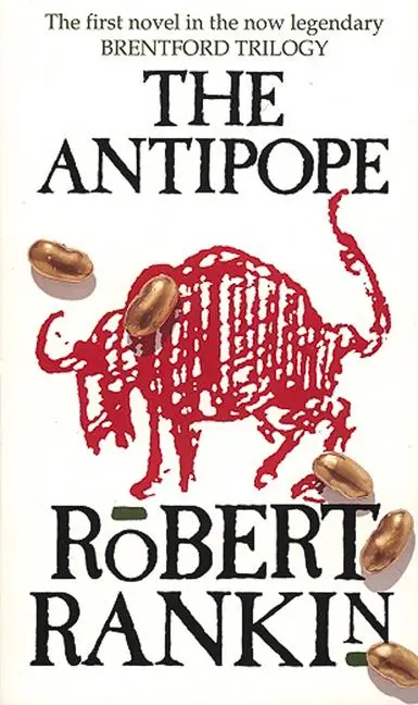 Cover: 9780552138413 | The Antipope | Volume 1 | Robert Rankin | Taschenbuch | Englisch