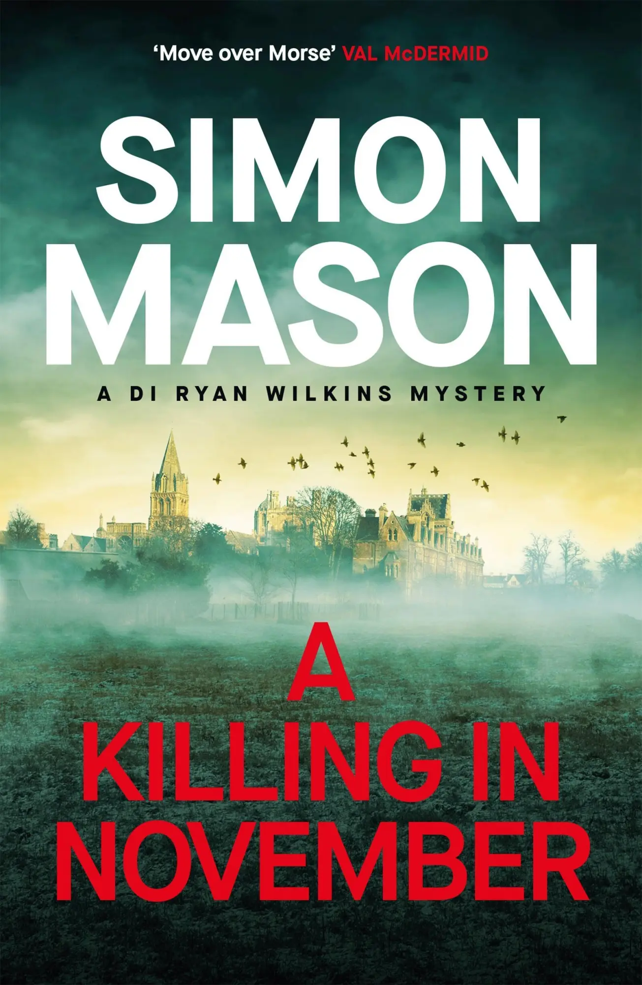 Cover: 9781529438413 | A Killing in November | Simon Mason | Taschenbuch | 416 S. | Englisch