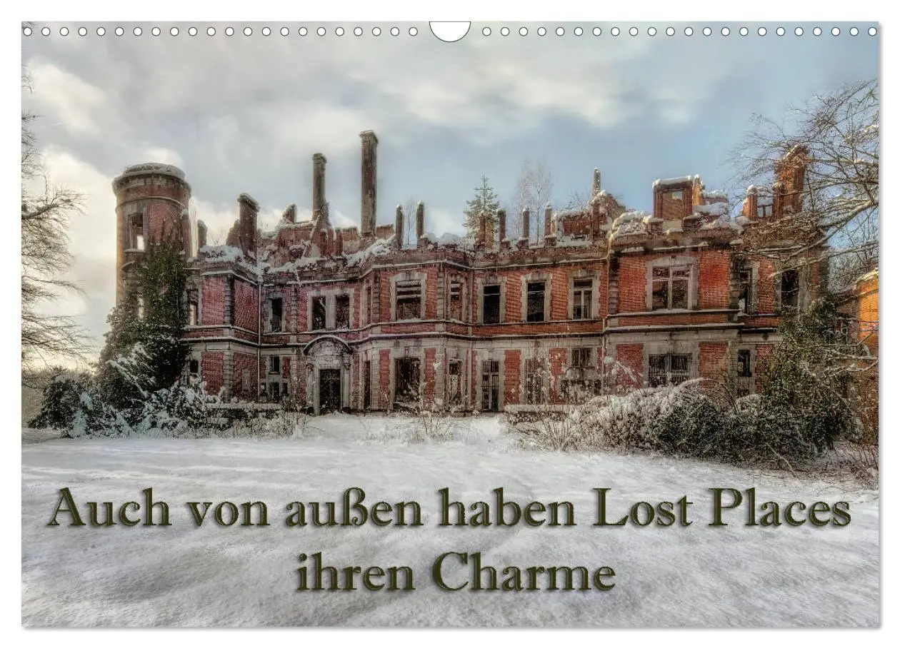 Cover: 9783457898413 | Auch von außen haben Lost Places ihren Charme (Wandkalender 2026...