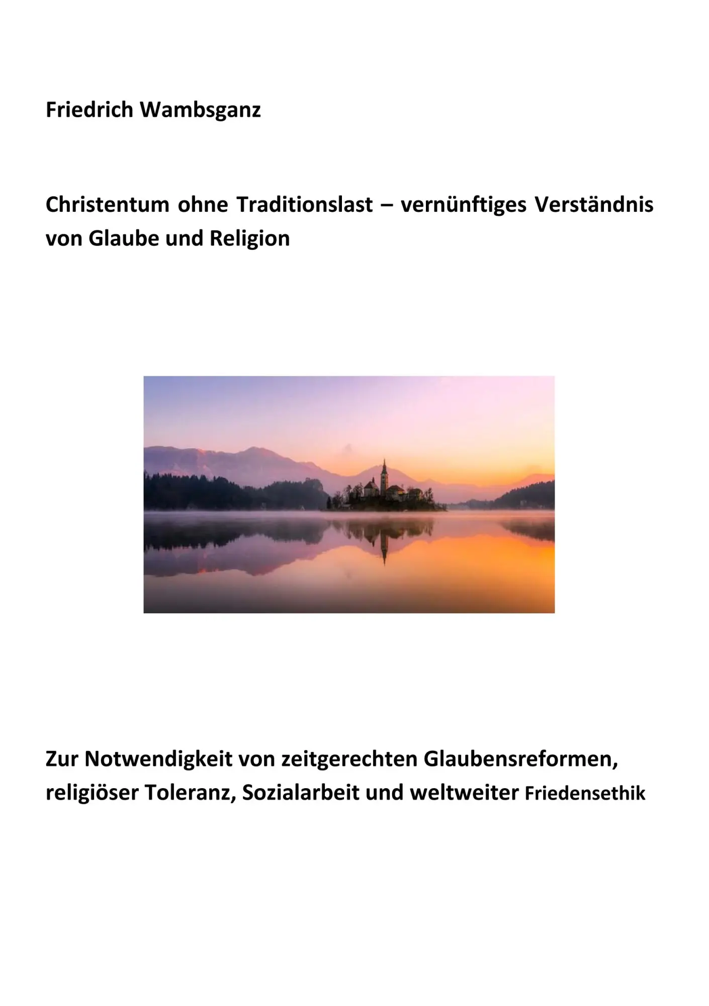Cover: 9783744828413 | Christentum ohne Traditionslast - vernünftiges Verständnis von...