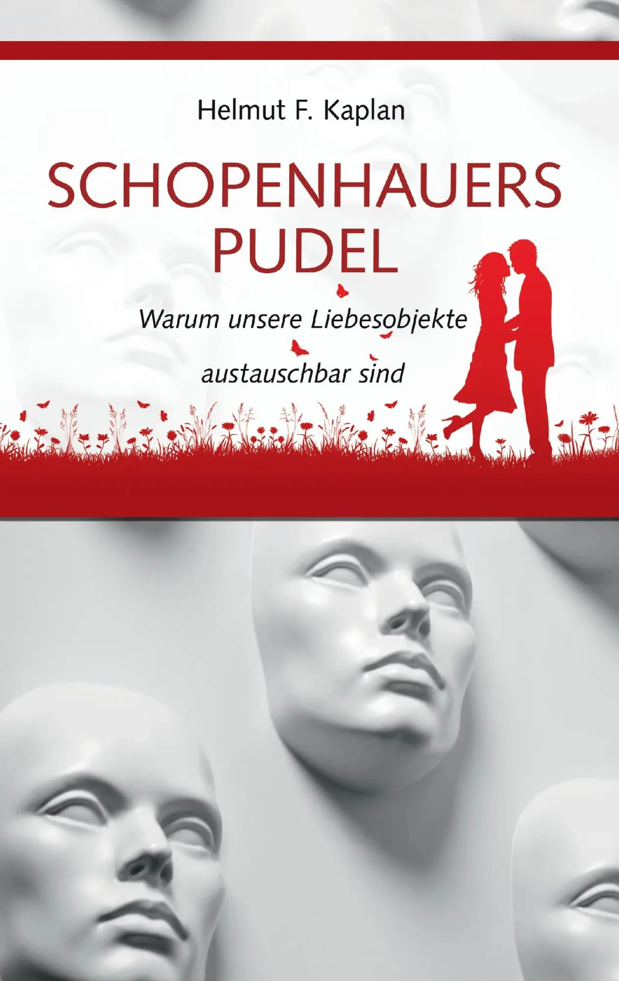 Cover: 9783848258413 | Schopenhauers Pudel | Warum unsere Liebesobjekte austauschbar sind
