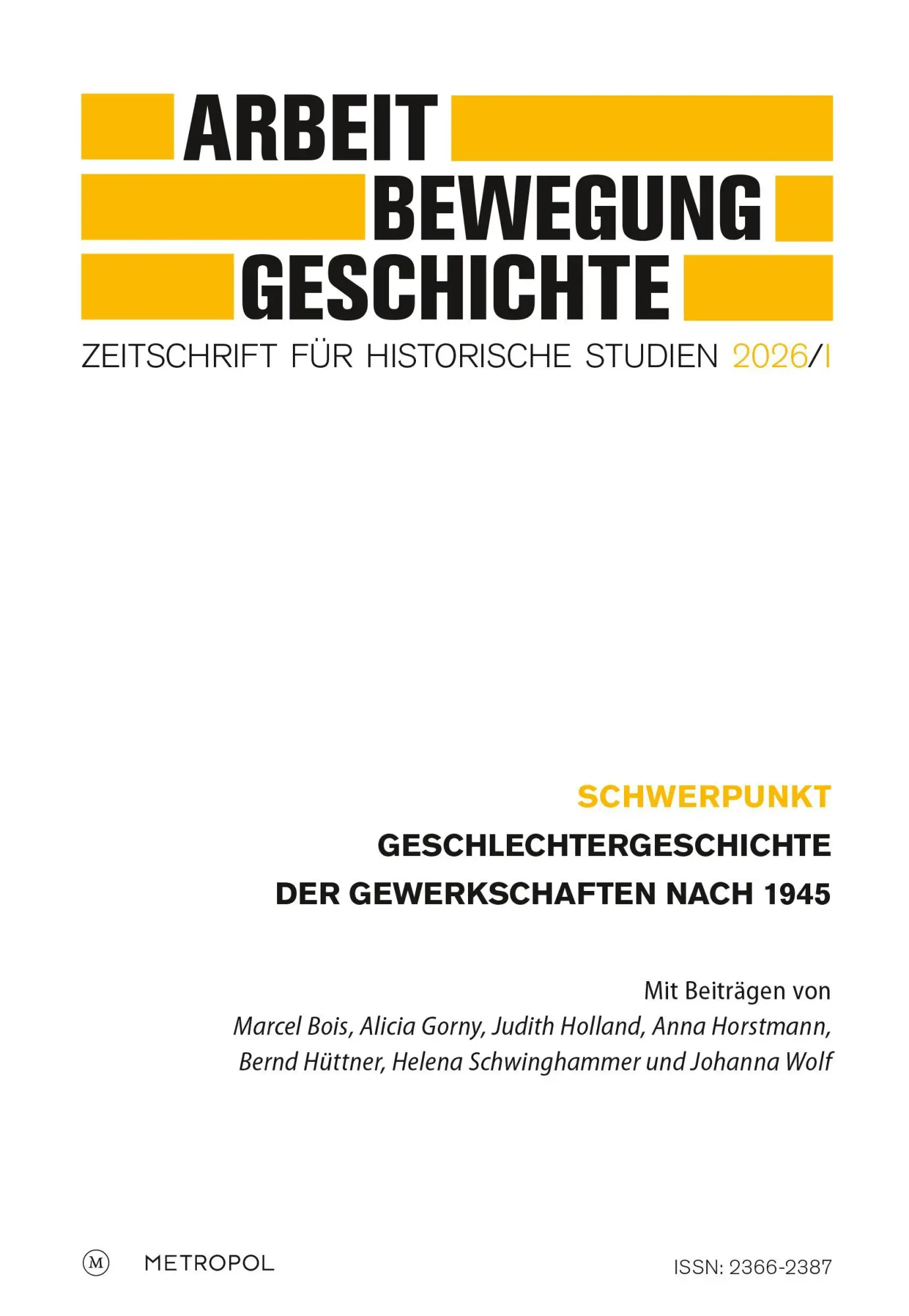 Arbeit - Bewegung - Geschichte. Zeitschrift für historische Studien 2026/I