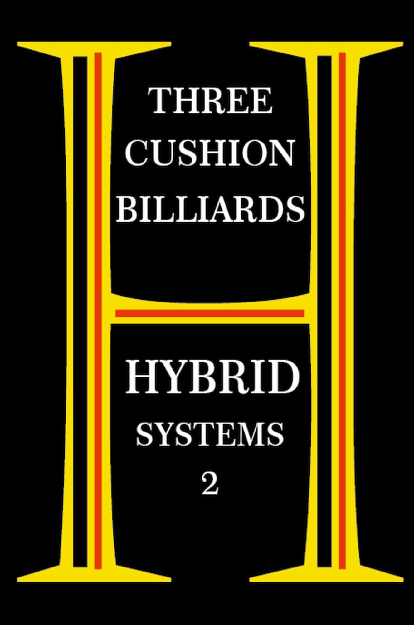 Cover: 9798223888413 | Three Cushion Billiards - Hybrid Systems 2 | System Master | Buch