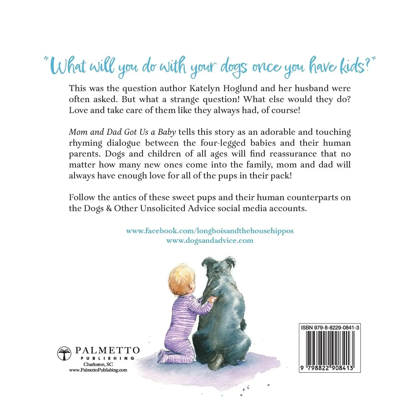 Rückseite: 9798822908413 | Mom and Dad Got Us a Baby | Katelyn Hoglund | Taschenbuch | Englisch