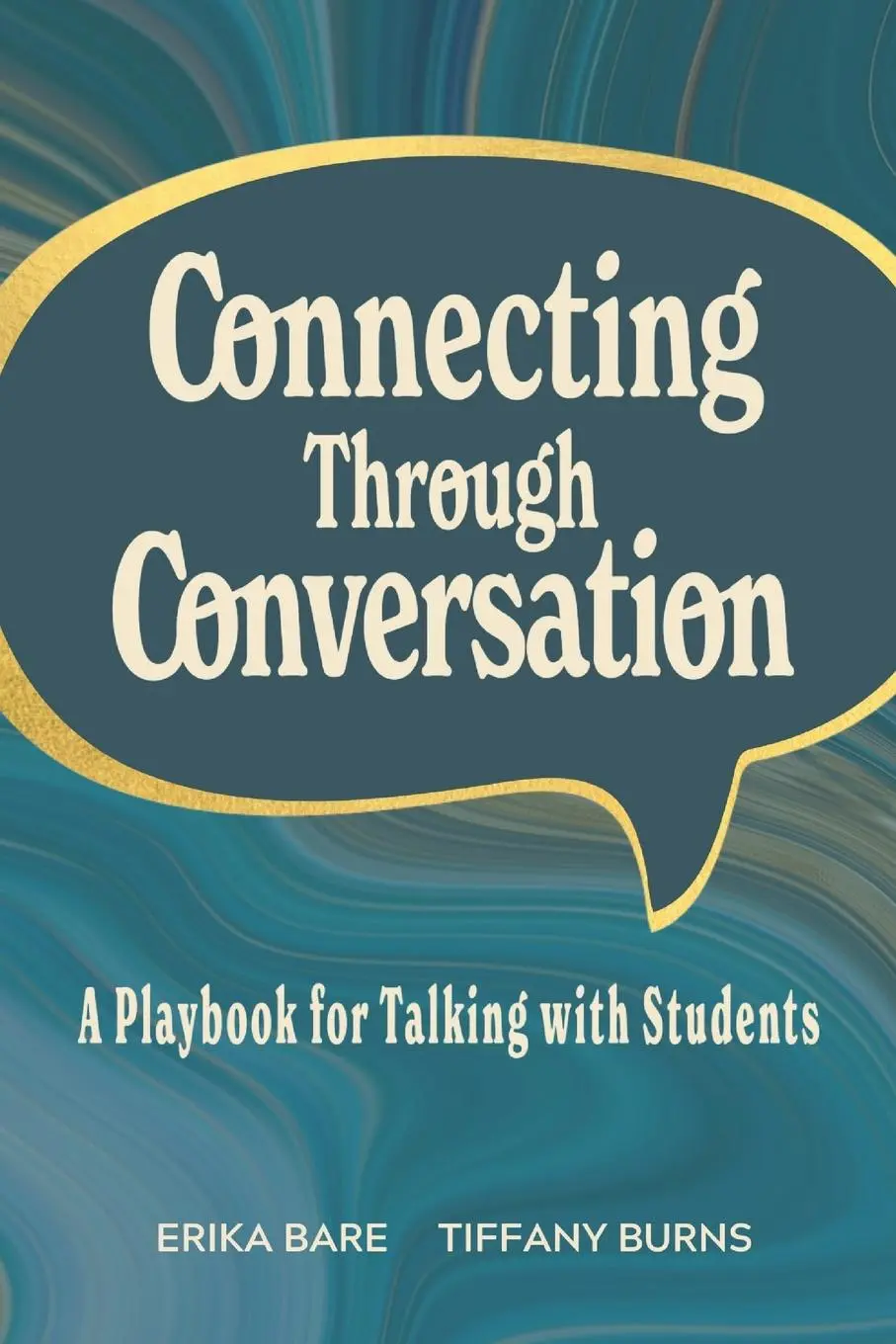 Cover: 9798987418413 | Connecting Through Conversation | Erika Bare (u. a.) | Taschenbuch