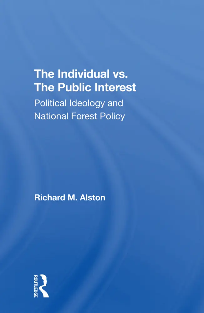 Cover: 9780367308513 | The Individual Vs. The Public Interest | Richard M. Alston | Buch