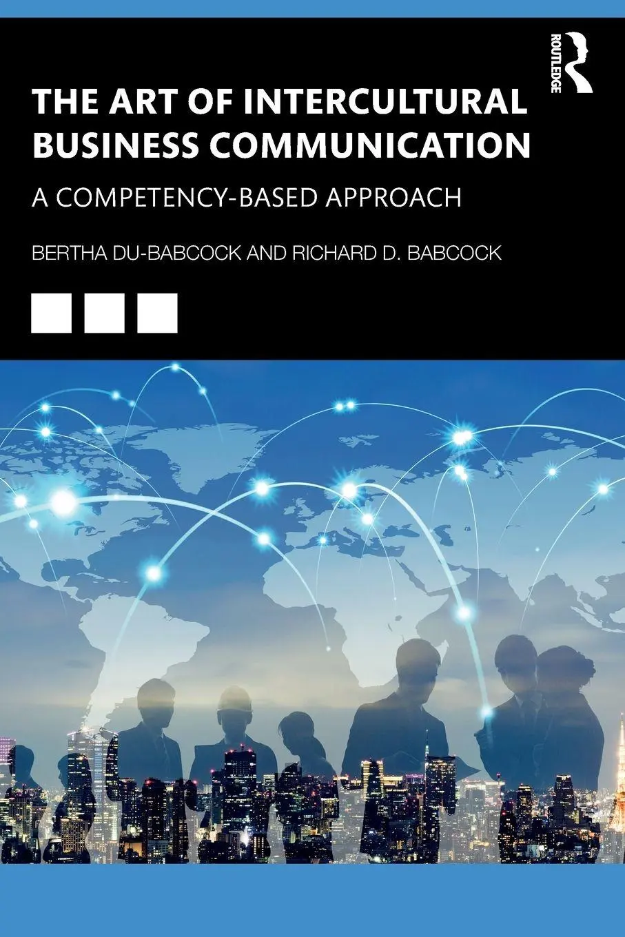 Cover: 9780367478513 | The Art of Intercultural Business Communication | Du-Babcock (u. a.)