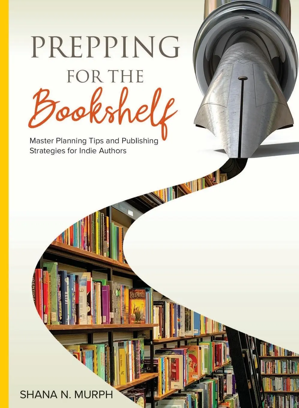 Cover: 9781736198513 | Prepping for the Bookshelf | Shana Murph | Taschenbuch | Englisch