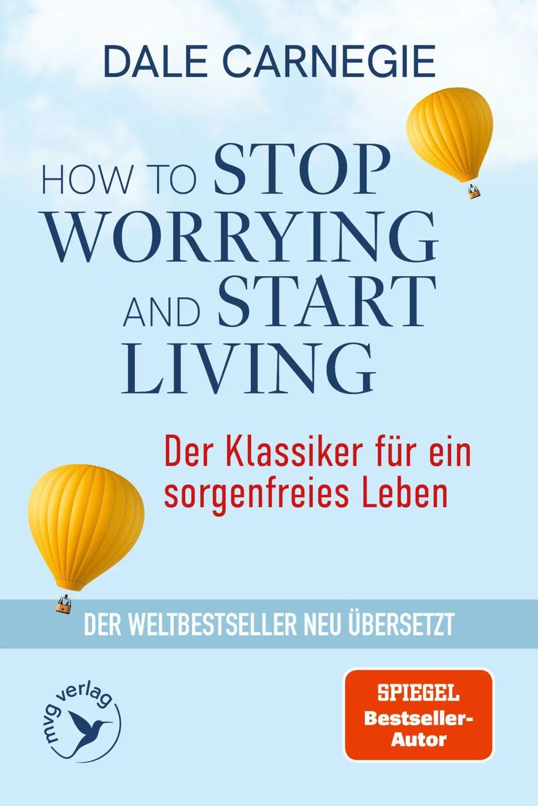 Cover: 9783747408513 | How to Stop Worrying and Start Living - Der Klassiker für ein...