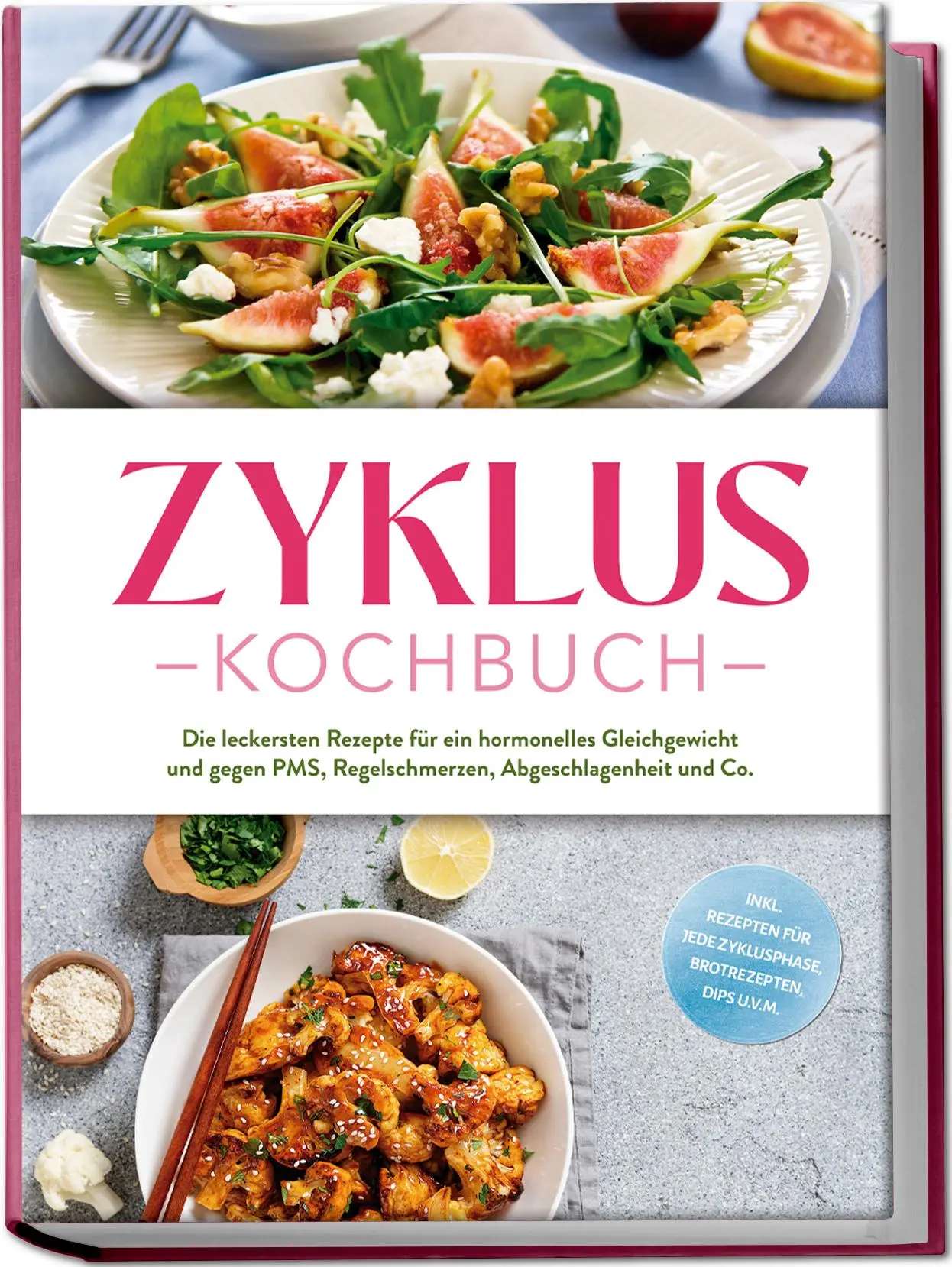 Cover: 9783757618513 | Zyklus Kochbuch: Die leckersten Rezepte für ein hormonelles...