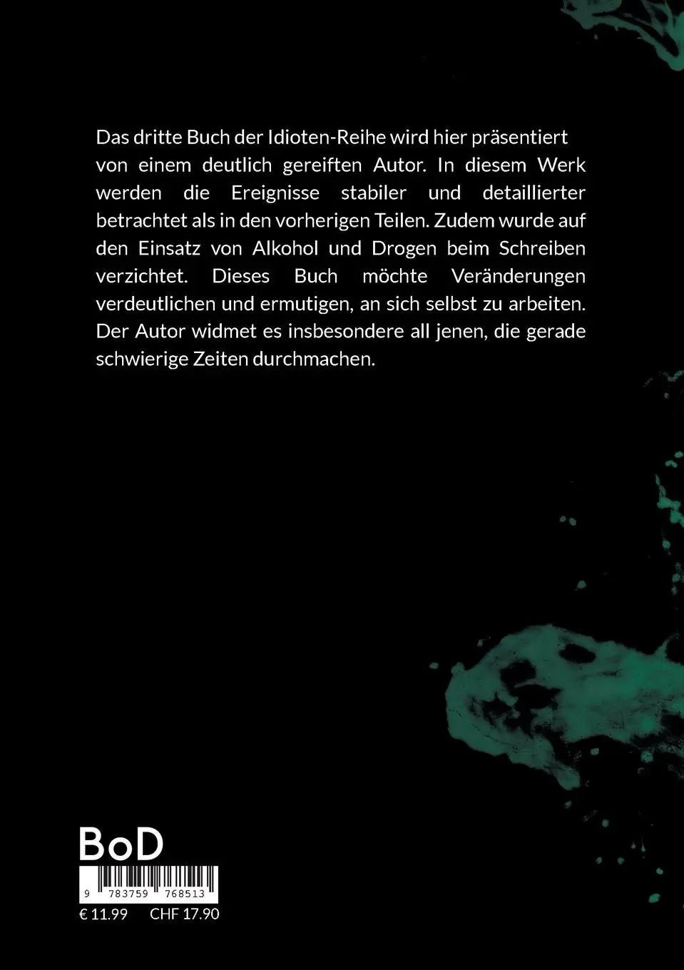 Rückseite: 9783759768513 | Idiot | In the Desert of Nowhere | Thomas Schwarz | Taschenbuch | 2024