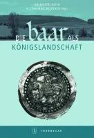 Cover: 9783799508513 | Die Baar als Königslandschaft | Volkhard Huth | Buch | 400 S. | 2010
