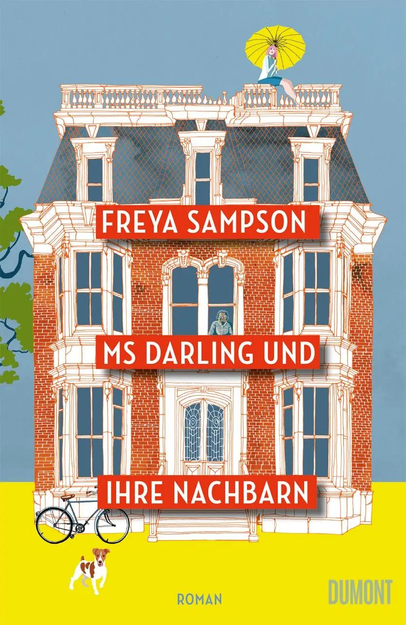 Cover: 9783832168513 | Ms Darling und ihre Nachbarn | Roman | Freya Sampson | Taschenbuch