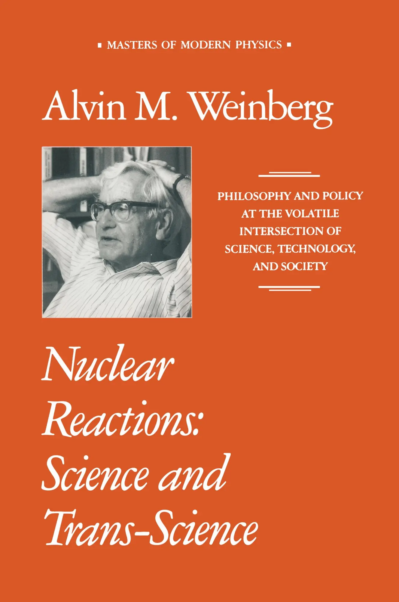 Cover: 9780883188613 | Nuclear Reactions | Science and Trans-Science | Alvin M. Weinberg