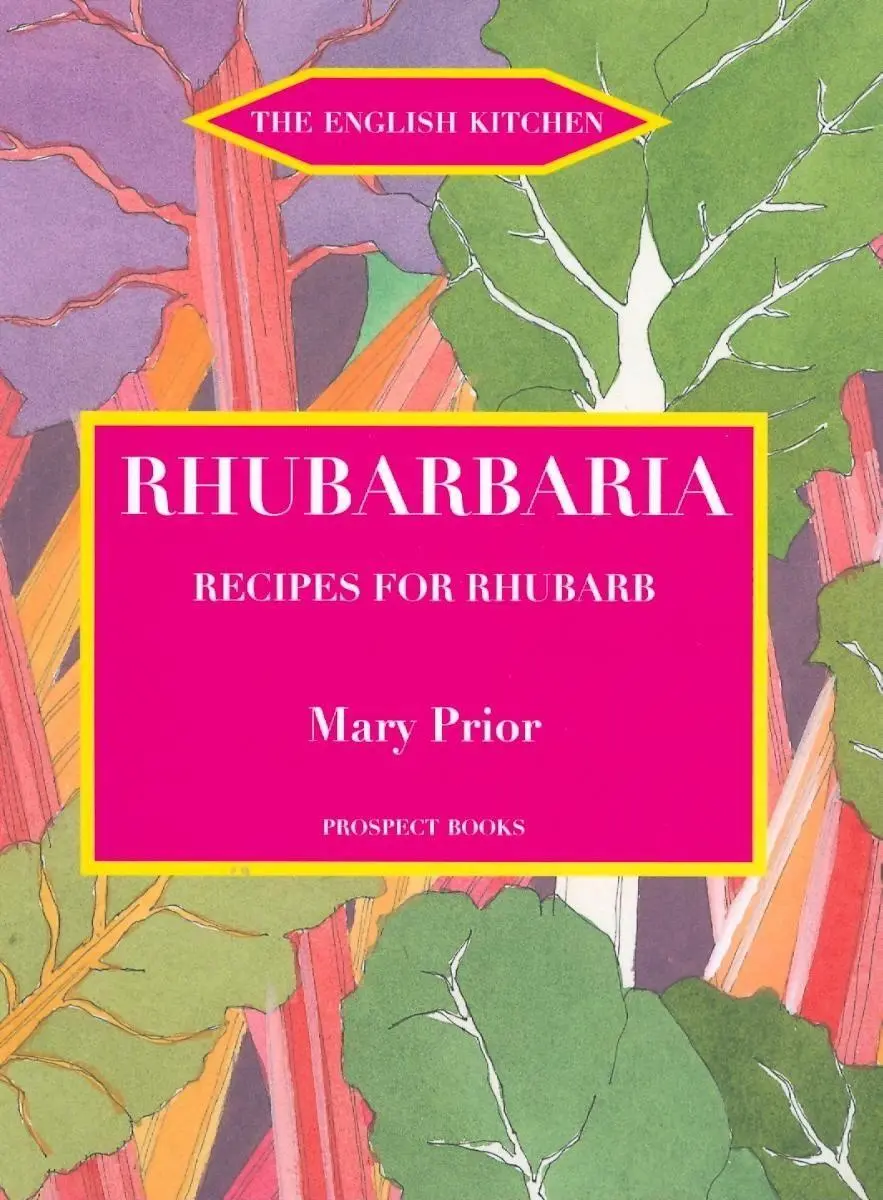 Cover: 9781903018613 | Rhubarbaria | Recipes for Rhubarb | Mary Prior | Taschenbuch | 2009