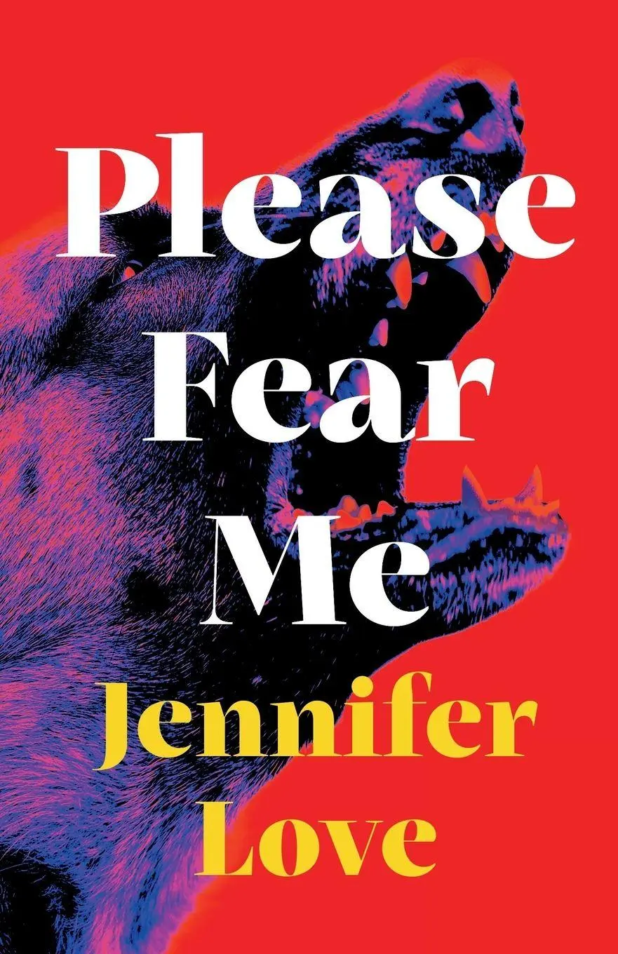 Cover: 9781914148613 | Please Fear Me | Love Reading Debut of the Month | Jennifer Love