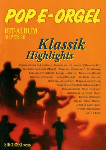 Cover: 9790003028613 | Pop E-Orgel Hit-Album Super 20: Klassik Highlights | Buch