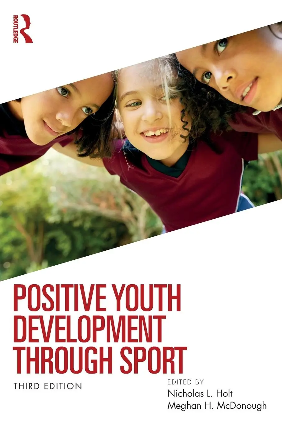 Cover: 9781032498713 | Positive Youth Development through Sport | Nicholas L. Holt (u. a.)