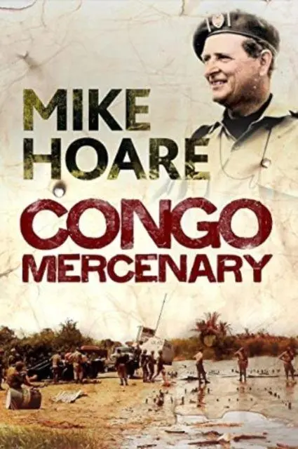 Cover: 9781784388713 | Congo Mercenary | Mike Hoare | Taschenbuch | Kartoniert / Broschiert