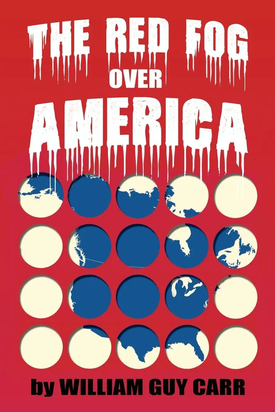 Cover: 9781939438713 | The Red Fog Over America | William Carr | Taschenbuch | Englisch