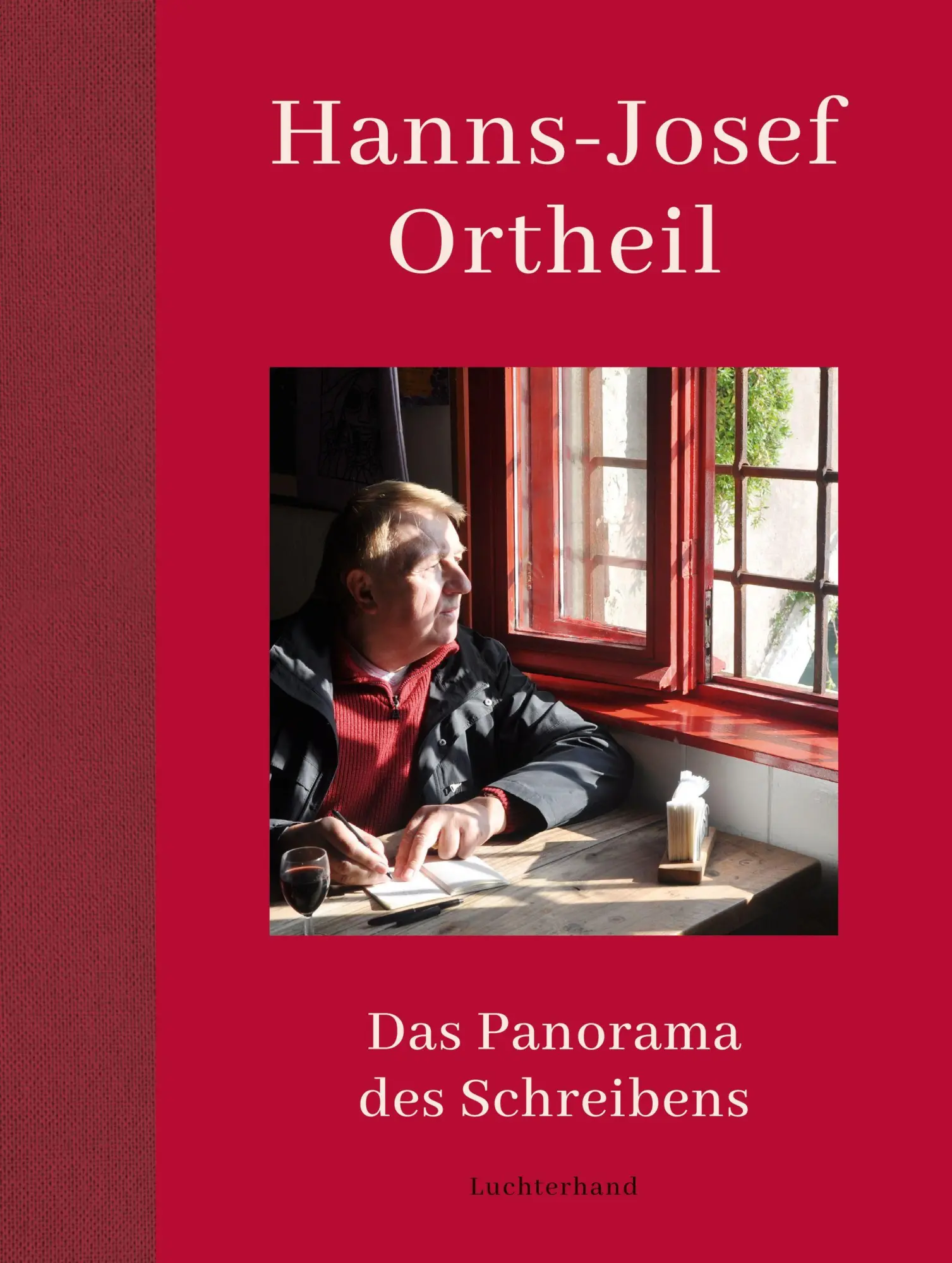 Cover: 9783630878713 | Das Panorama des Schreibens | Hanns-Josef Ortheil | Buch | 400 S.
