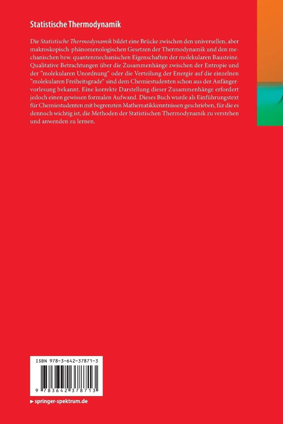Rückseite: 9783642378713 | Statistische Thermodynamik | Thomas Hellweg (u. a.) | Taschenbuch | xi