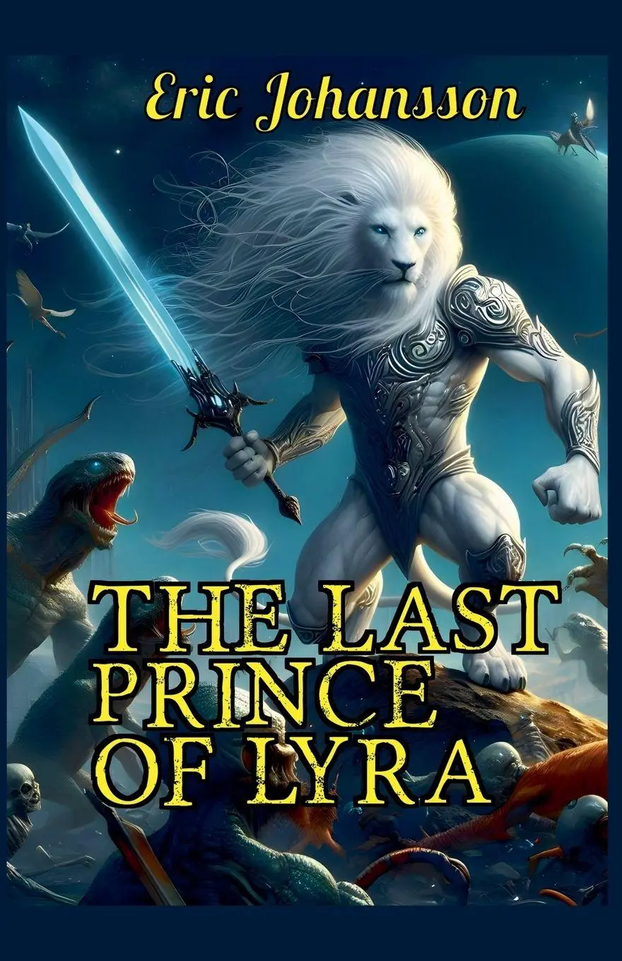 Cover: 9798230858713 | The Last Prince of Lyra | Eric Johansson | Taschenbuch | Englisch